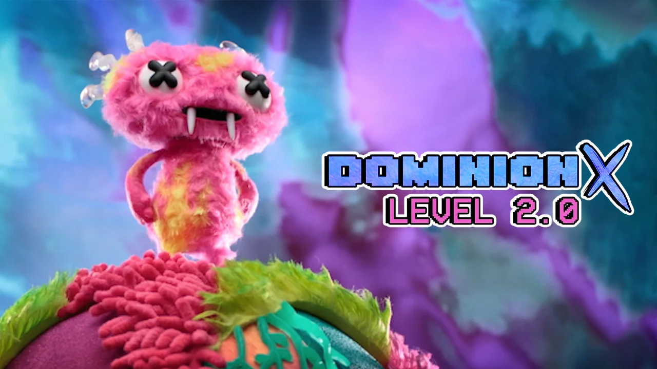 Dominion X: Level 2.0
